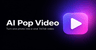 AI Pop Video