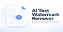 AI Text Watermark Remover