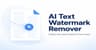 AI Text Watermark Remover