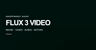 Flux3 Video
