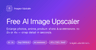 Images Upscale